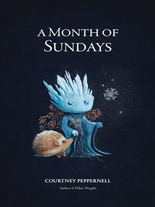 Title details for A Month of Sundays by Courtney Peppernell - Available